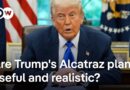 Trump wants to open Alcatraz: Political theater or going hard on law and order? | DW News