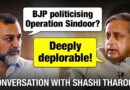 Trump’s ‘mediation’, BJP’s politicking, media censorship: Tharoor on Op Sindoor fallout | TEASER