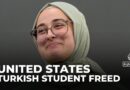 Turkish student freed from US detention after co-authoring Gaza opinion piece