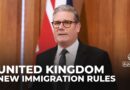 UK Labour government toughens immigration plans as far right gains support