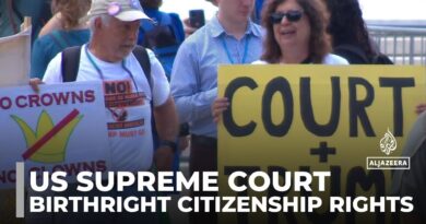 US Supreme Court hears arguments in birthright citizenship case