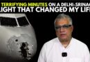WATCH:TMC Rajya Sabha Derek O’Brien Speaks On His ’30 Terrifying Minutes’ On A Delhi-Srinagar Flight