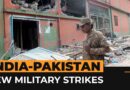 What we know about new India-Pakistan military confrontation | Al Jazeera Newsfeed