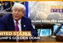 Will Donald Trump’s Golden Dome protect America? | Inside Story