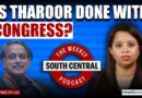 Will Shashi Tharoor leave the Congress? How India’s police get away with violence | South Central 28