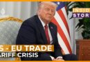 Will Trump go through with his threat of 50% tariff on EU? | Inside Story