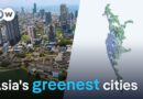 Analyzing Asia’s greenest and least green metropolises | DW News
