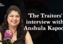 Anshula Kapoor on ‘The Traitors’ : PTSD, Isolation & Emotional Toll  | The Quint