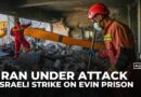 Death toll from Israeli attack on Iran’s Evin Prison at least 71: Official