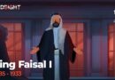 Faisal I of Iraq: The Making of a King | Hindsight