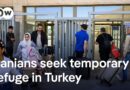 Fearing Israeli strikes, Iranians seek refuge in neighboring Turkey | DW News