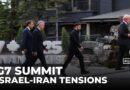 G7 final talks overshadowed by Israel-Iran tensions