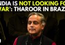 Here’s What Congress’ Shashi Tharoor, Leading All-Party Team, Told Brazil President’s Chief Advisor
