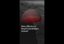 How effective is Israel’s air-defence system?