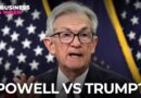 How The Powell’s Relationship With President Trump May Shake Out