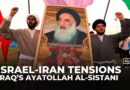 Iraq’s Grand Ayatollah al-Sistani warns against targeting Iran’s leadership