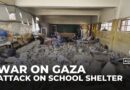Israel bombs school sheltering displaced Palestinians in Gaza City’s Sheikh Radwan