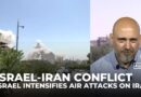 Israel intensifies air attacks on Iran with strikes near Fordow facility