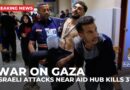 Israeli attacks near US-backed GHF aid hubs in Gaza kill 31 and injure dozens