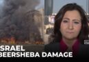 Israel’s Beersheva in Iran’s ‘crosshairs’ after second attack in two days