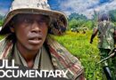 Red Zones – World’s Toughest Places | Congo – Conflict and Blood Gold | Free Documentary