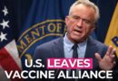 RFK Jr. Says U.S. Withdrawing from Global Vaccine Alliance Gavi