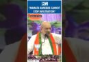 #Shorts | Amit Shah Slams West Bengal CM, Says ‘Mamata Banerjee Cannot Stop Infiltration’