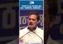#Shorts | Rahul Gandhi Mocks PM Modi Over Trump’s Ind-Pak Ceasefire Mediation Claims