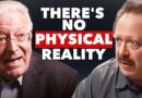 Smartest Men Alive Expose The Shocking Truth About Reality & Death