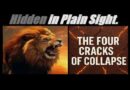 THE FOUR CRACKS OF COLLAPSE. (DO NOT Get Left Behind…) Mannarino