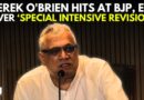 ‘This Scare-Mongering is A Strategy’: Derek O’Brien Slams BJP, ECI Over ‘Special Voter Decision’