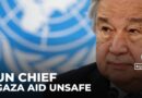 US-backed Gaza aid operation is unsafe, killing people: UN chief