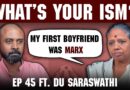 “We Are the Broom People”: Caste, Labor and Love | What’s Your Ism? with Du Saraswathi