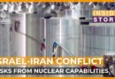 What are the risks from Israel & Iran’s nuclear capabilities? | Inside Story