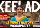 Why is Keeladi shaking up India’s history and politics? | Let Me Explain