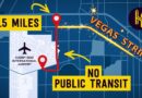 Why Isn’t There Public Transit from the Airport to the Vegas Strip?