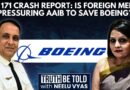Air India AI171 Crash: Capt Saurabh Bhatnagar Questions Western Media’s Early Access To Probe Report