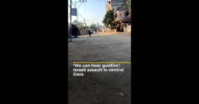 Al Jazeera reporter in Gaza hears gunfire during Israeli assault