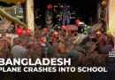 Bangladesh air force plane crashes into college campus, killing at least 27