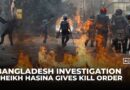 Bangladesh investigation: Sheikh Hasina’s orders to halt protests revealed