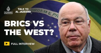 Brazil’s FM on BRICS, US dominance, and a new world order | Talk to Al Jazeera