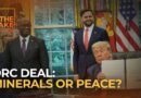 Can the DRC-Rwanda deal deliver peace? | The Take
