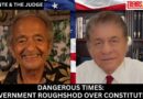 DANGEROUS TIMES: GOVERNMENT ROUGHSHOD OVER CONSTITUTION
