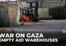 Desperation grows as Gaza’s aid warehouses remain empty due to Israeli blockade
