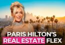 Did Paris Hilton Just Help Boost Luxury Real Estate In LA?
