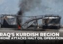 Drone strikes halt oil operations in Iraq’s Kurdish region amid Erbil-Baghdad tensions