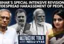 ‘Exclusion Of Lakhs And Lakhs Of Voters’: EAS Sarma On Bihar’s Special Intensive Revision By EC