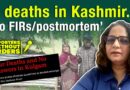 Four deaths and no Answers in Kashmir, and reclaiming Buddha in Bihar | Reporters Without Orders 375