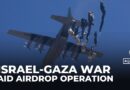 Gaza aid airdrops spark desperation as food crisis worsens, Israeli strikes continue