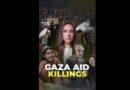 Gaza Aid Killings | Start Here shorts